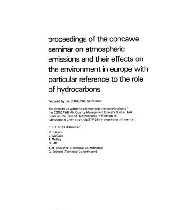 Proceedings of the Concawe seminar on atmospheric emissions and their effects on the environment in Europe with particular reference to the role of hydrocarbons