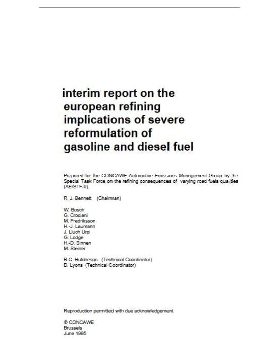 Interim report on the European refining implications of severe reformulation of gasoline and diesel fuel