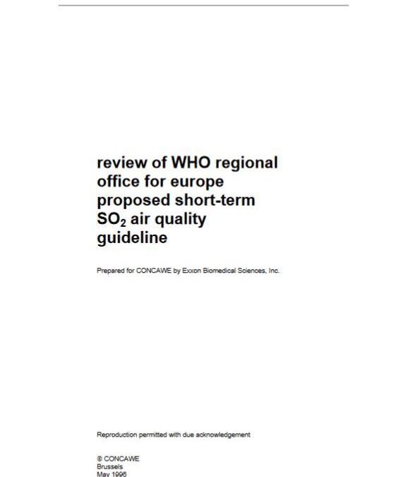 Review of WHO regional office for Europe proposed short-term SO2 air quality guideline