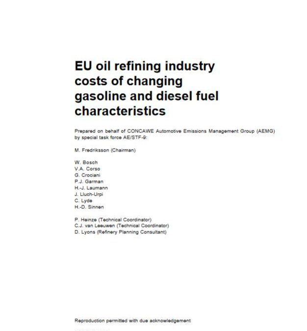 EU oil refining industry costs of changing gasoline and diesel fuel characteristics